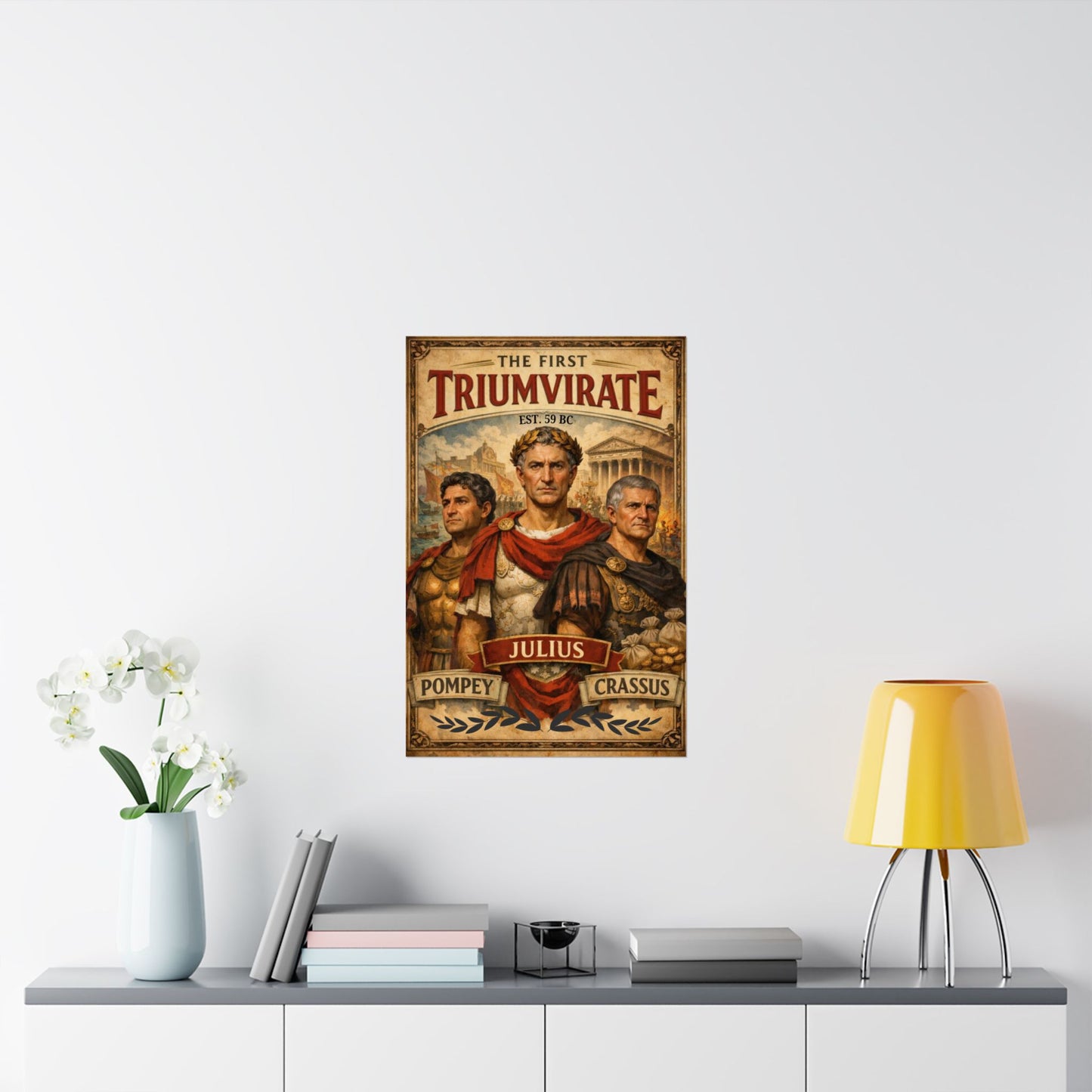 First Triumvirate Julius Poster | Matte Vertical History Art Print, Pompey Crassus