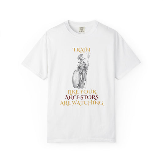 Train Like Your Ancestors Are Watching - Athena Tee