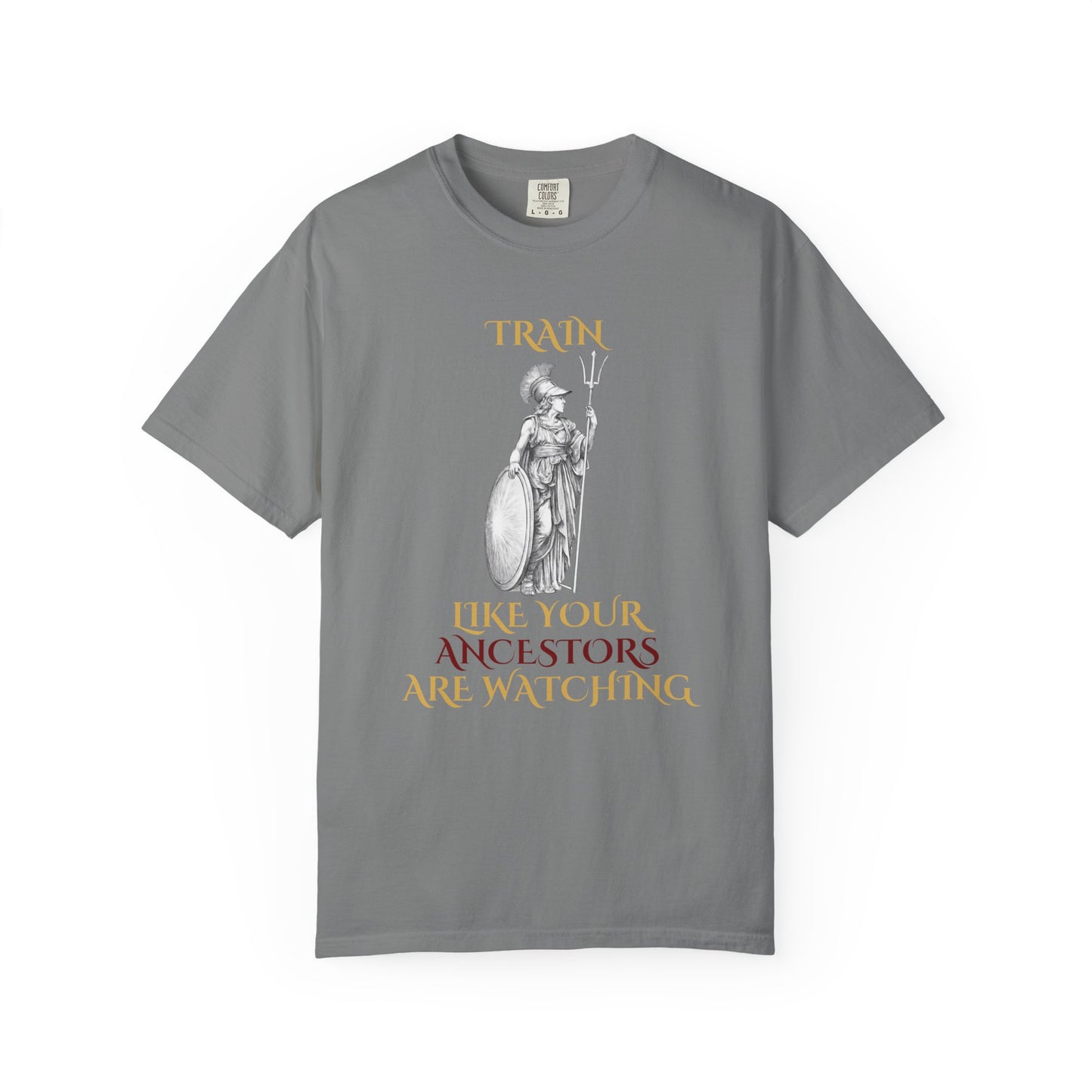 Train Like Your Ancestors Are Watching - Athena Tee