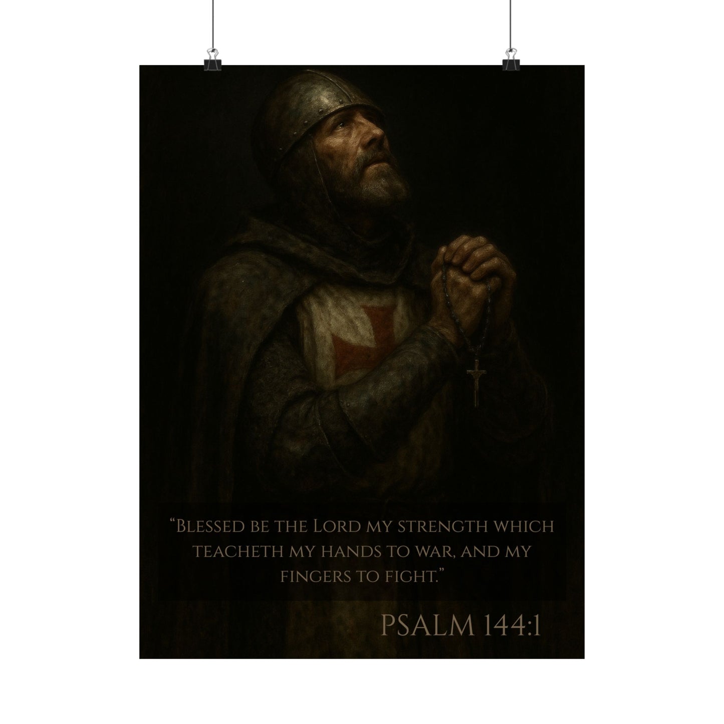 Templar Knight Praying Matte Vertical Poster - Psalm 144:1 Inspirational Verse
