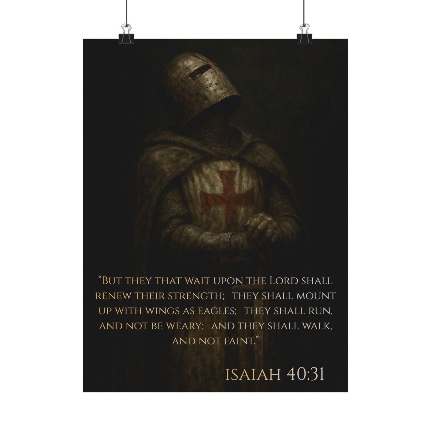 Templar Knight Matte Vertical Poster, Isaiah 40:31 Print, Matte Vertical Poster