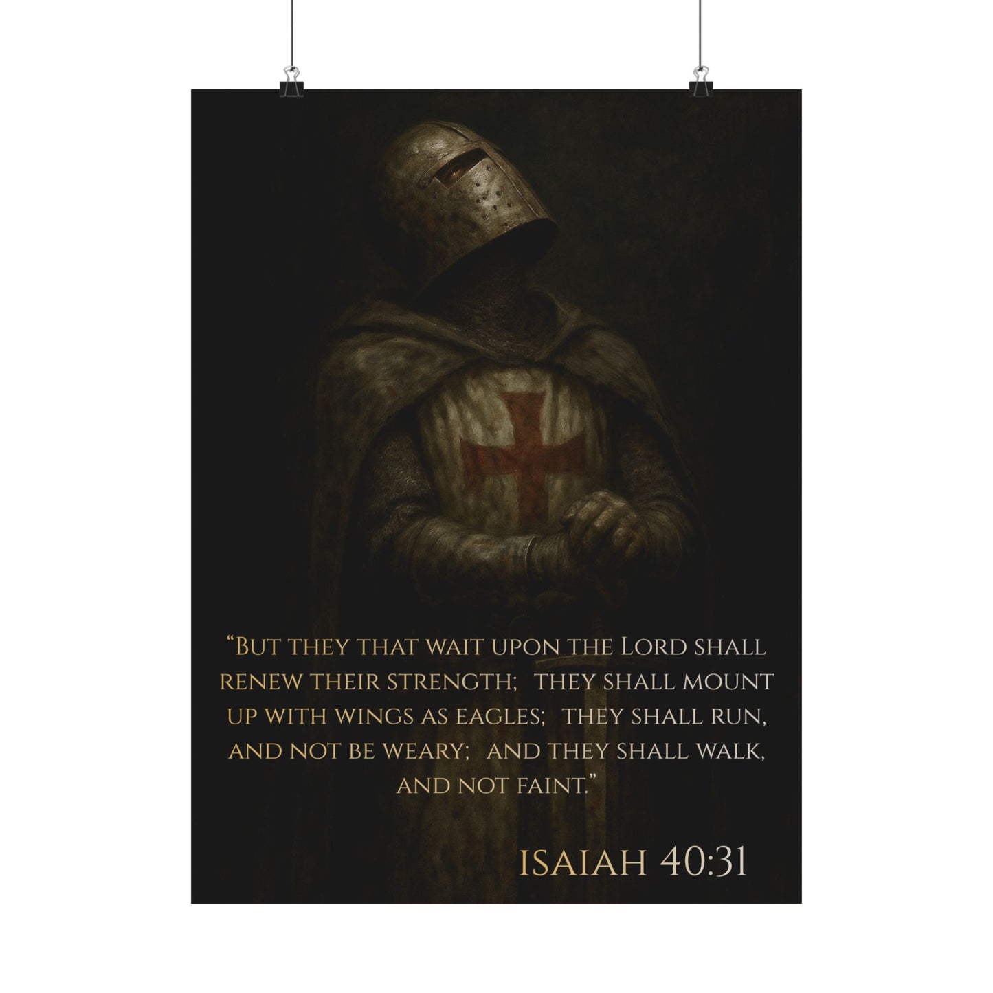 Templar Knight Matte Vertical Poster, Isaiah 40:31 Print, Matte Vertical Poster