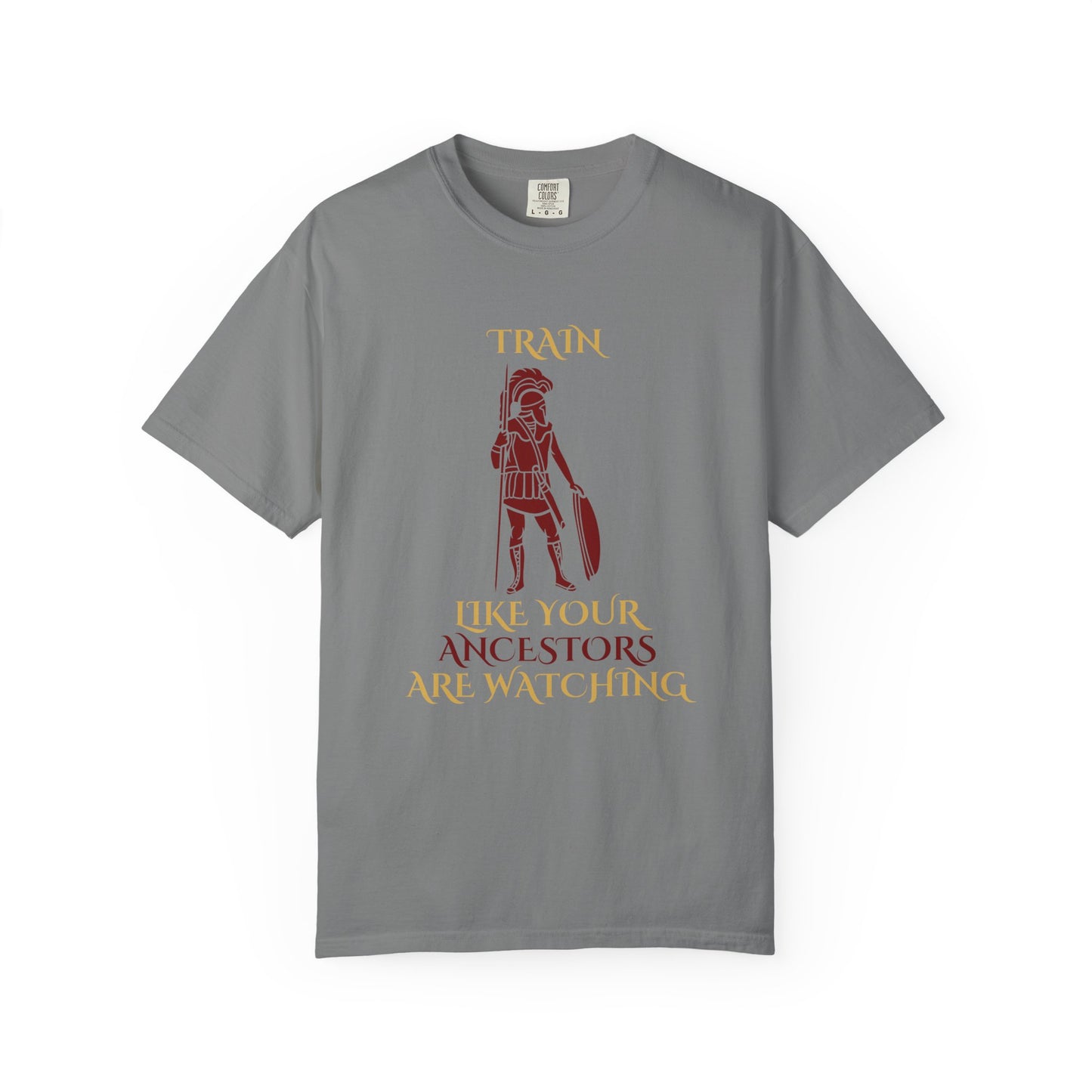 Train Like Your Ancestors Are Watching T-shirt | Warrior Graphic