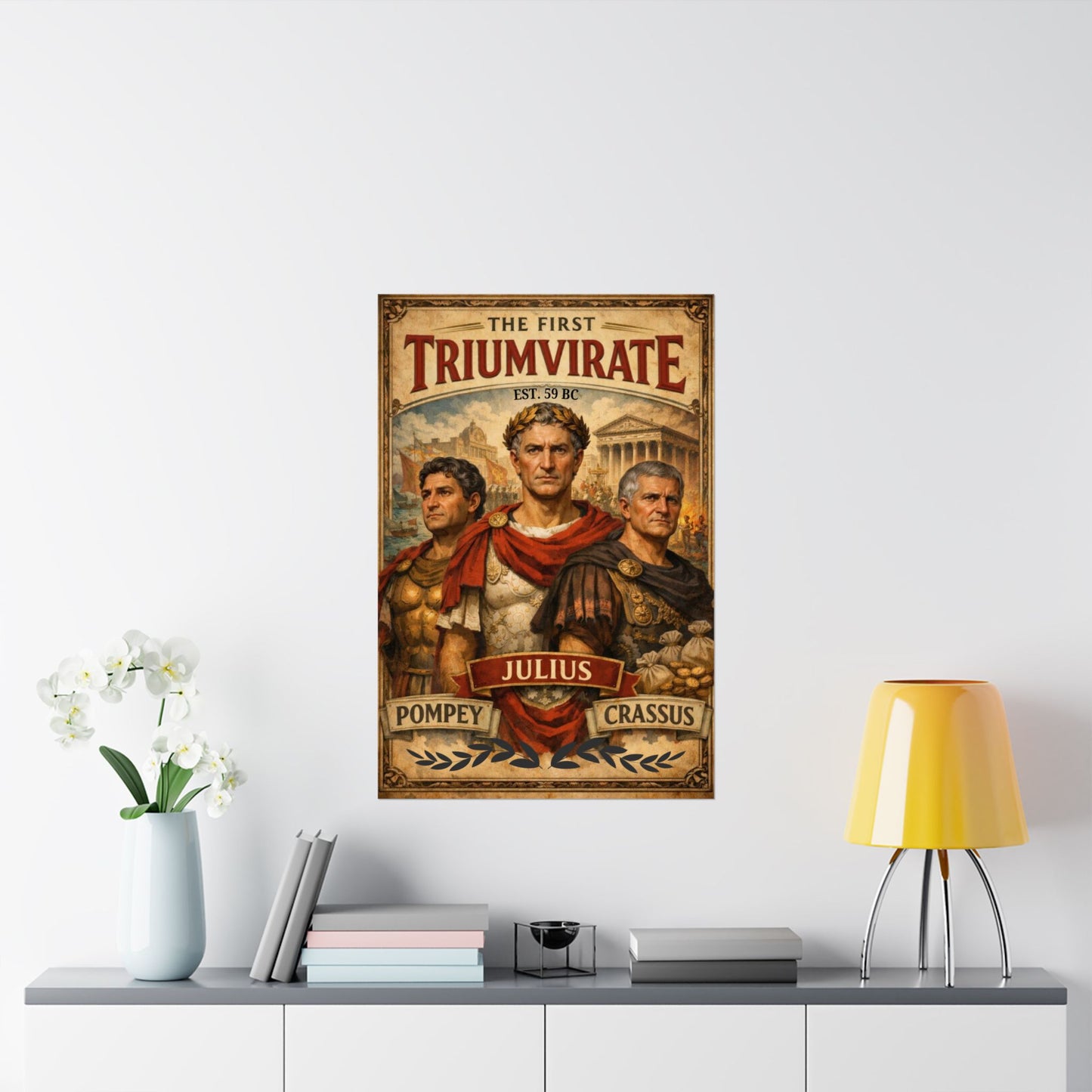 First Triumvirate Julius Poster | Matte Vertical History Art Print, Pompey Crassus
